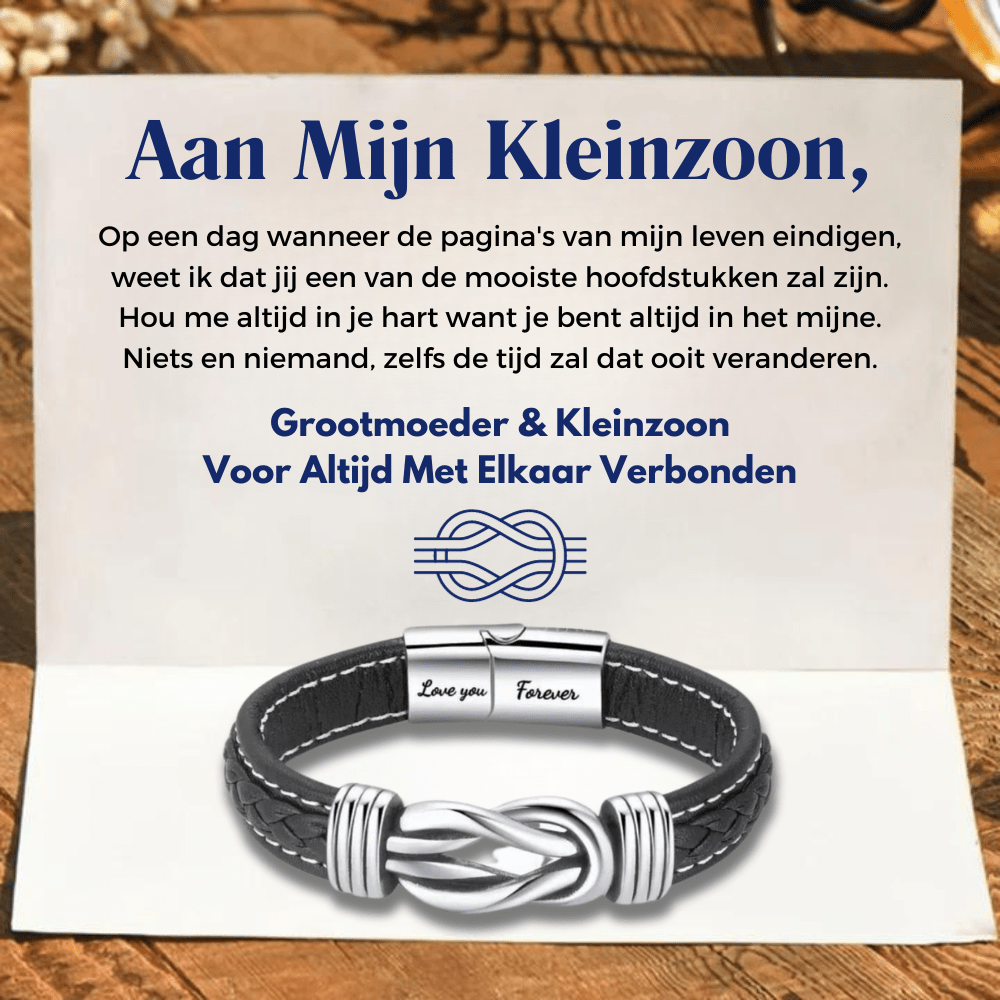 Aan Mijn Kleinzoon - Voor Altijd Met Elkaar Verbonden - Infinity Leren Armband