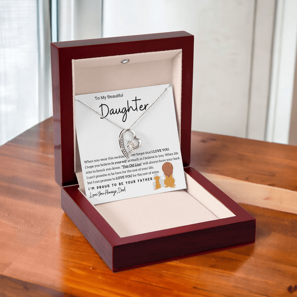To My Beautiful Daughter – I’m Proud to Be Your Dad – Heart Necklace