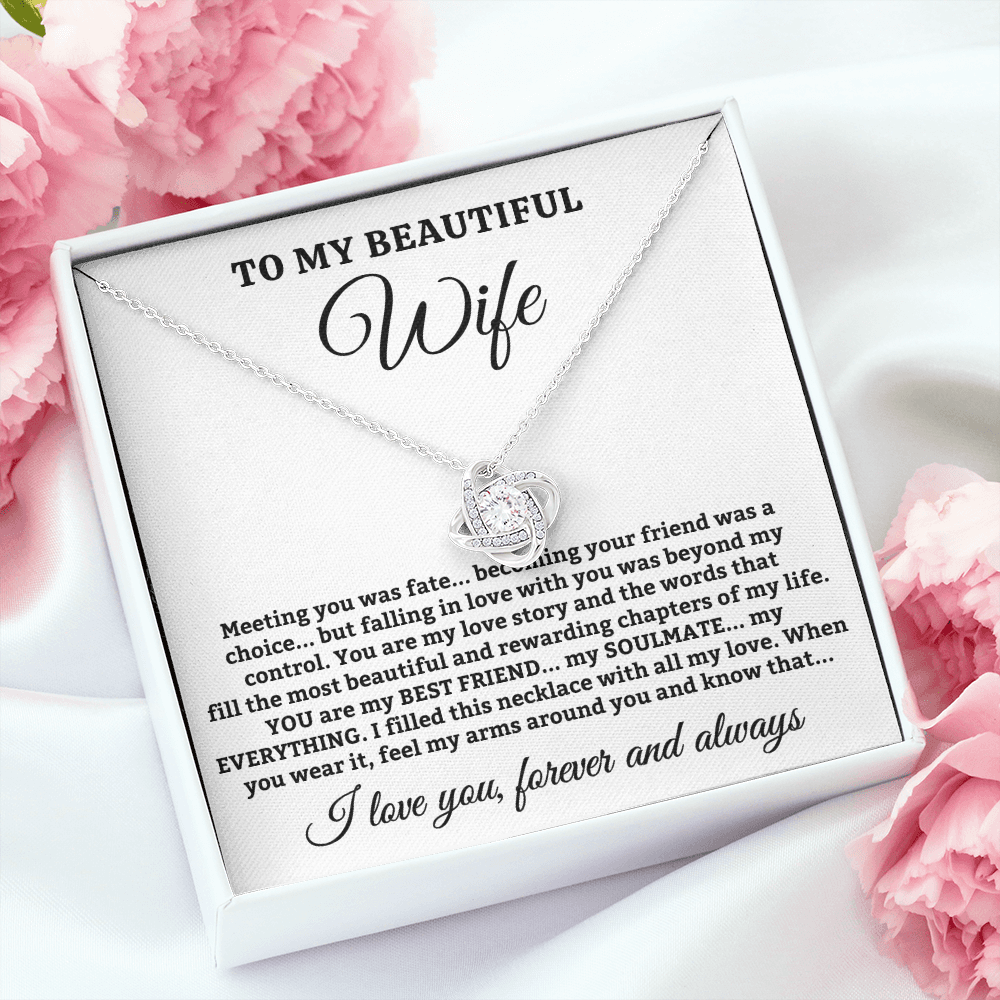 To My Beautiful Wife – You Are My Love Story – Love Knot Necklace