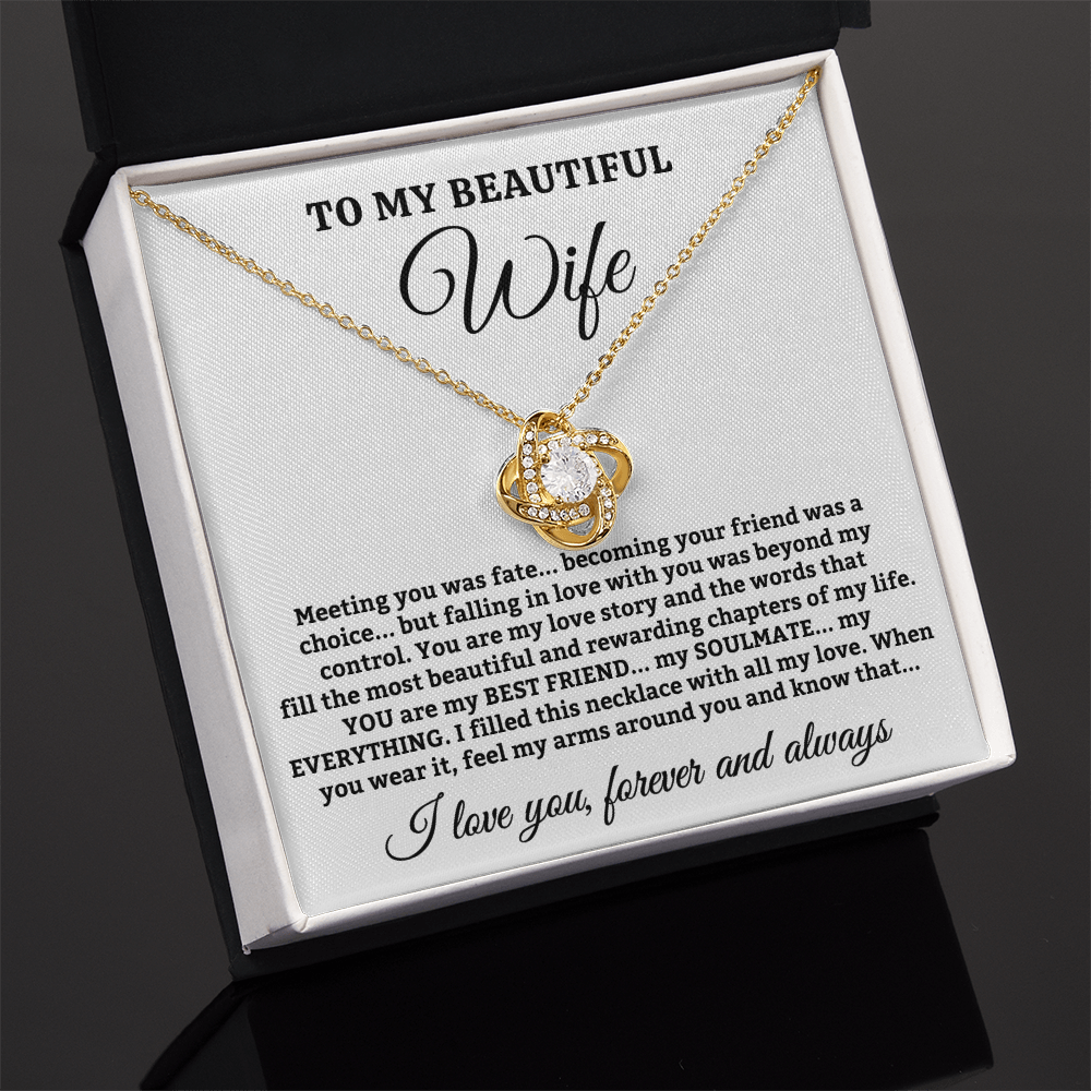 To My Beautiful Wife – You Are My Love Story – Love Knot Necklace