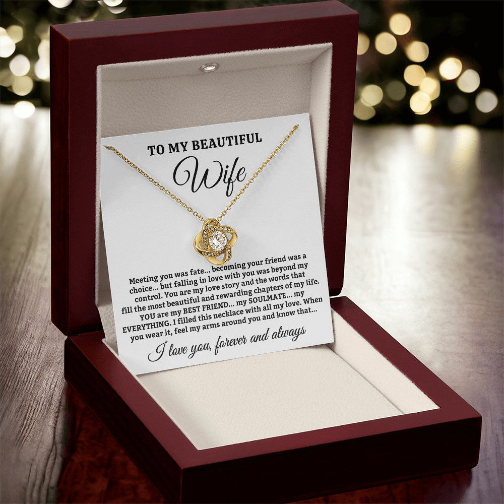 To My Beautiful Wife – You Are My Love Story – Love Knot Necklace