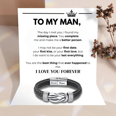 To My Man - I Love You; Forever - Infinity Armband