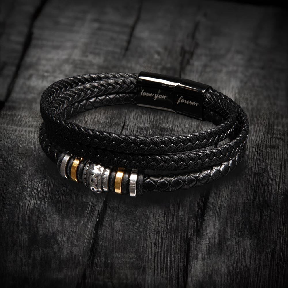 To My Man - I Will Love You Forever - Leather Bracelet