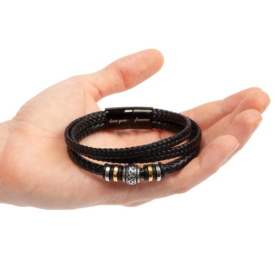 To My Man - I Will Love You Forever - Leather Bracelet