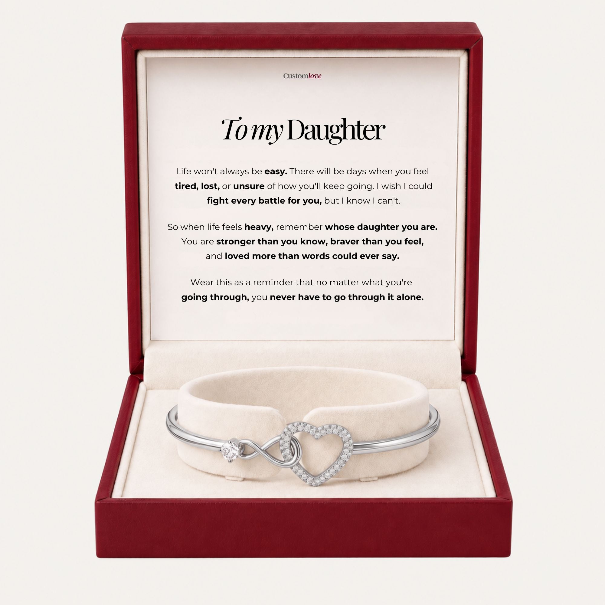 To My Daughter - Infinity Heart Bracelet – You Are Never Alone
