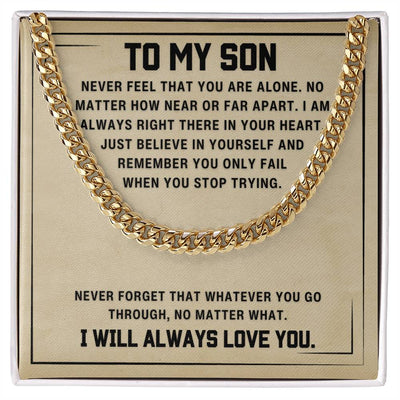 To My Son - I'll Always Love You - Cuban Chain