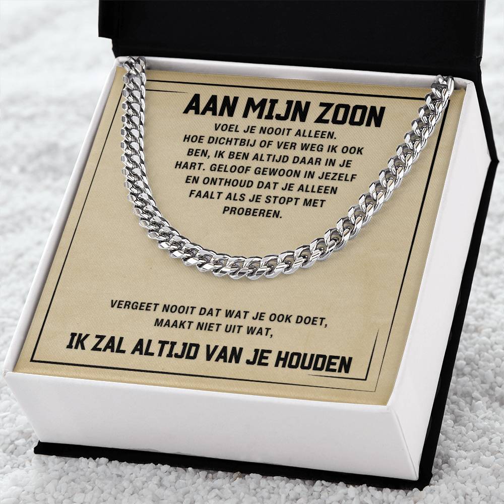 Aan mijn Zoon -  Ik zal altijd van je houden - Cuban Chain