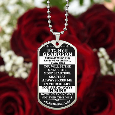 To My Grandson - Always Keep Me in Your Heart - Luxury Dog Tag Necklace