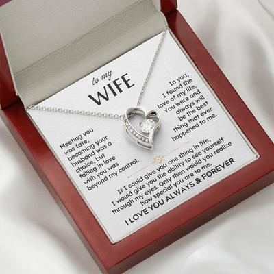 To My Wife - I Love You Always and Forever - Heart Necklace